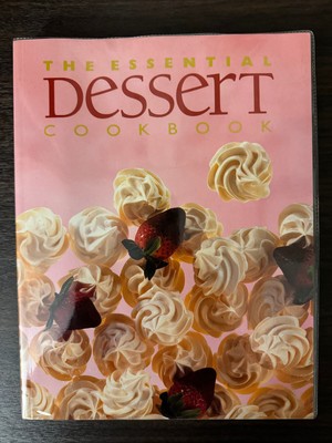 The Essential Cookbook Ser.: The Essential Dessert Cookbook by Whitecap Books...