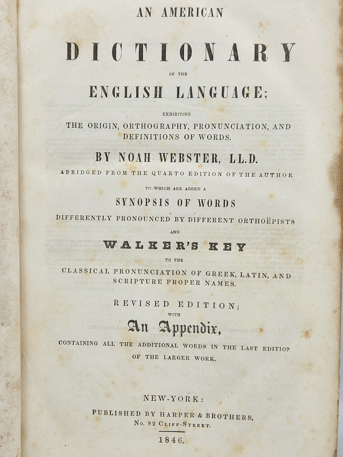 WEBSTER'S DICTIONARY: AN AMERICAN DICTIONARY OF THE ENGLISH