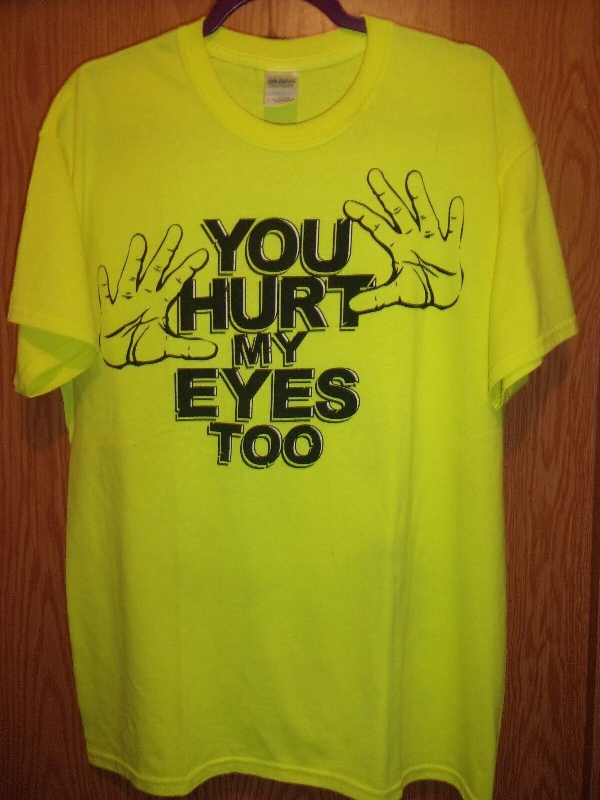 My Shirt Hurts My Eyes T-Shirt My Shirt Hurts My Eyes T-Shirt