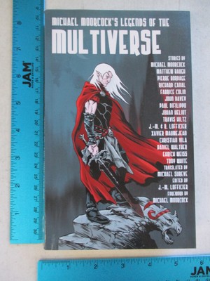 Michael Moorcock's Legends of the Multiverse  - paperback