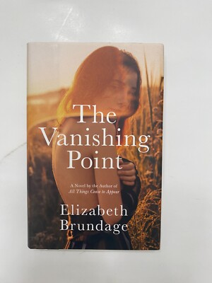 The Vanishing Point: A Novel by Elizabeth Brundage (2021, HC/DJ) 1st Edition