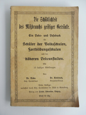 ORIG 1912 SCHÄDLICHKEIT MIßBRAUCH GEISTIGER GETRÄNKE 15 FARBIGE ABBILDUNGEN