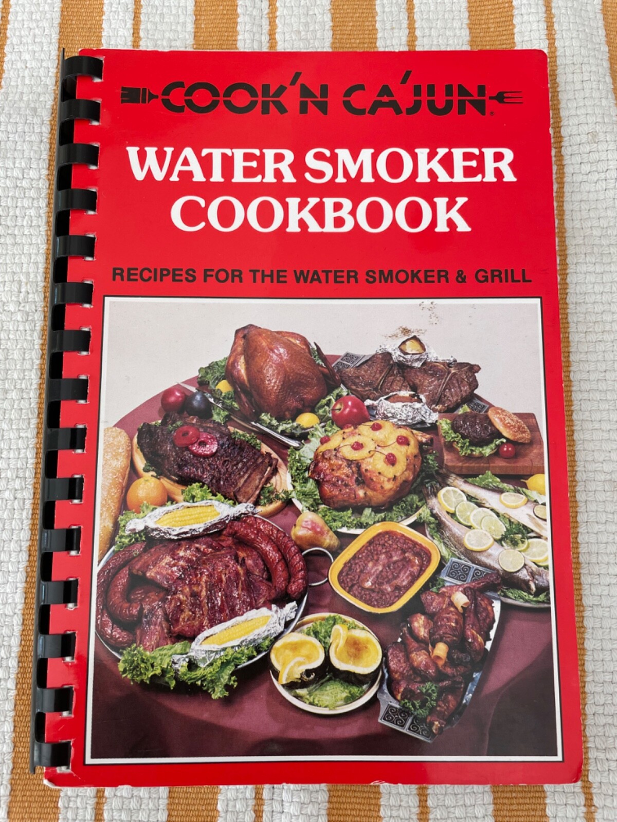 1984 Cook' N Ca&rsquo;jun Water Smoker Cookbook Recipes for Wate