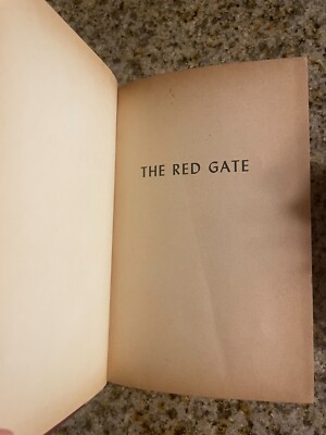 The Red Gate (Vintage Copy) LaSelle Gilman -Hardcover 1953 - USED VERY GOOD