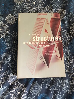 Structures: Or Why Things Don't Fall Down - Paperback By Gordon, J.e. - GOOD