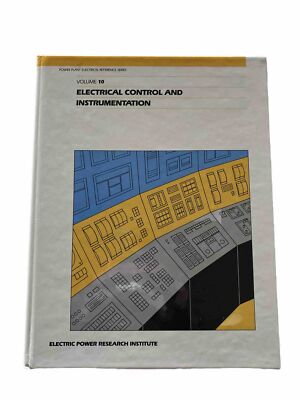 POWER PLANT ELECTRICAL REFERENCE SERIES, VOL. 10: Control & Instrumentation