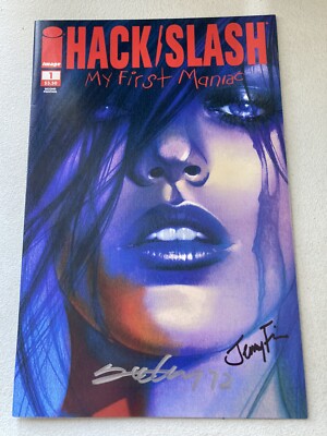 Hack Slash My First Maniac #1 2nd PR  Variant Signed Tim Seeley  Jenny Frisson