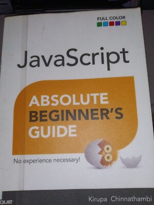 JavaScript Absolute Beginner's Guide