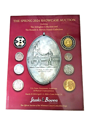 Stacks Bowers The Spring 2024 The Arlington & Ronald A. Slovick Family Collect.