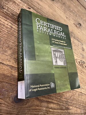 Test Preparation Ser.: Certified Paralegal Review Manual : A Practical Guide to