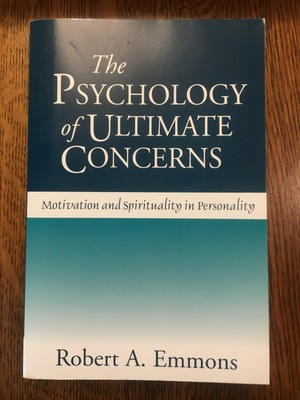 The Psychology of Ultimate Concerns by Robert A. Emmons (2003, Trade Paperback)