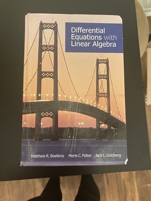 Differential Equations with Linear Algebra by Jack L. Goldberg, Matthew R....