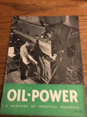Oil Power, Lubrication Journal, SOCONY, V15 N7 Jul 1940 Voting Machines Ships