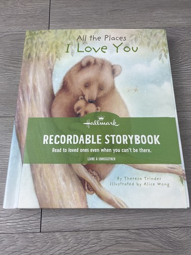 Hallmark Recordable Storybook "All The Places I Love You" Voice Save Technology