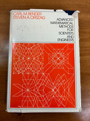 1978 Advanced Mathematical Methods for Scientists & Engineers -- HC DJ 1st Ed