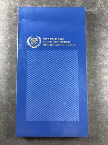 1987 Cadillac Quick Reference SPECIFICATION GUIDE - Original -...