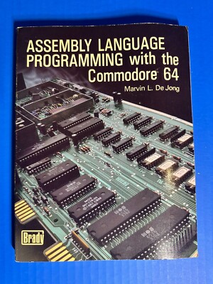 Assembly Language Programming with the Commodore 64 by Marvin L. De Jong