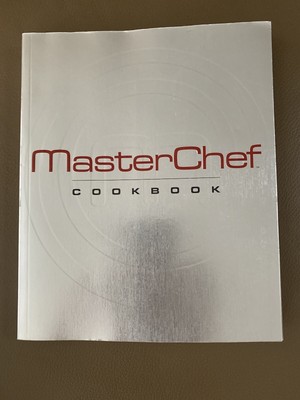 MasterChef Cookbook by JoAnn Cianciulli and Masterchef Staff (2010, Trade...