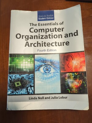 Essentials of Computer Organization and Architecture 4th Edition Soft Cover 