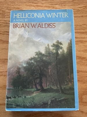 Helliconia Winter by Brian W. Aldiss (1985, Hardcover)