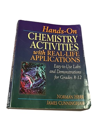 Hands-On Chemistry Activities with Real-Life Applications: Easy-to-Use Labs 8-12