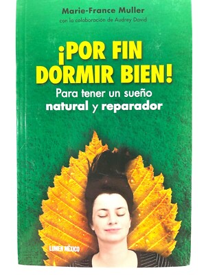 Por Fin Dormir Bien! by Marie-France Muller - Spanish Version C7