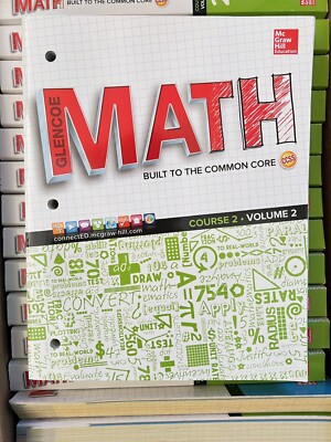 2015 McGraw Hill Glencoe Math Course 2 volume 2. Mint Condition/Brand New