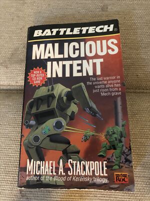 Battletech 24: Malicious Intent by Stackpole, Michael A Paperback FASA