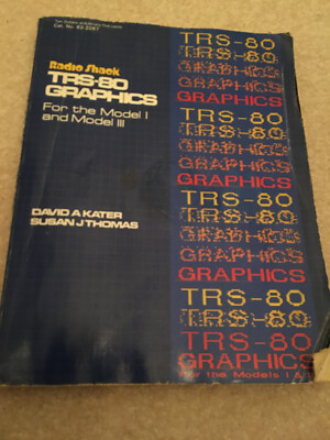 TRS-80 Graphics for the Model I and Model III