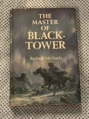The Master of Black Tower Barbara Michaels First Edition 1966