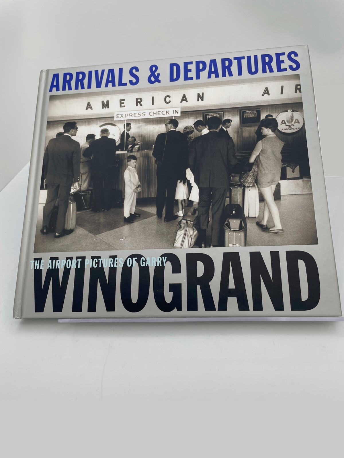 【Arrivals & Departures】Garry Winogrand Arrivals Departures Airport Pictures by Garry Winogrand