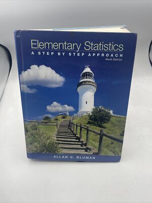 Elementary Statistics: a Step by Step Approach by Allan Bluman (2013, Hardcover)
