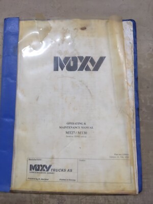 Moxy MT27/MT30 Trucks Operating & Maintenance Manual