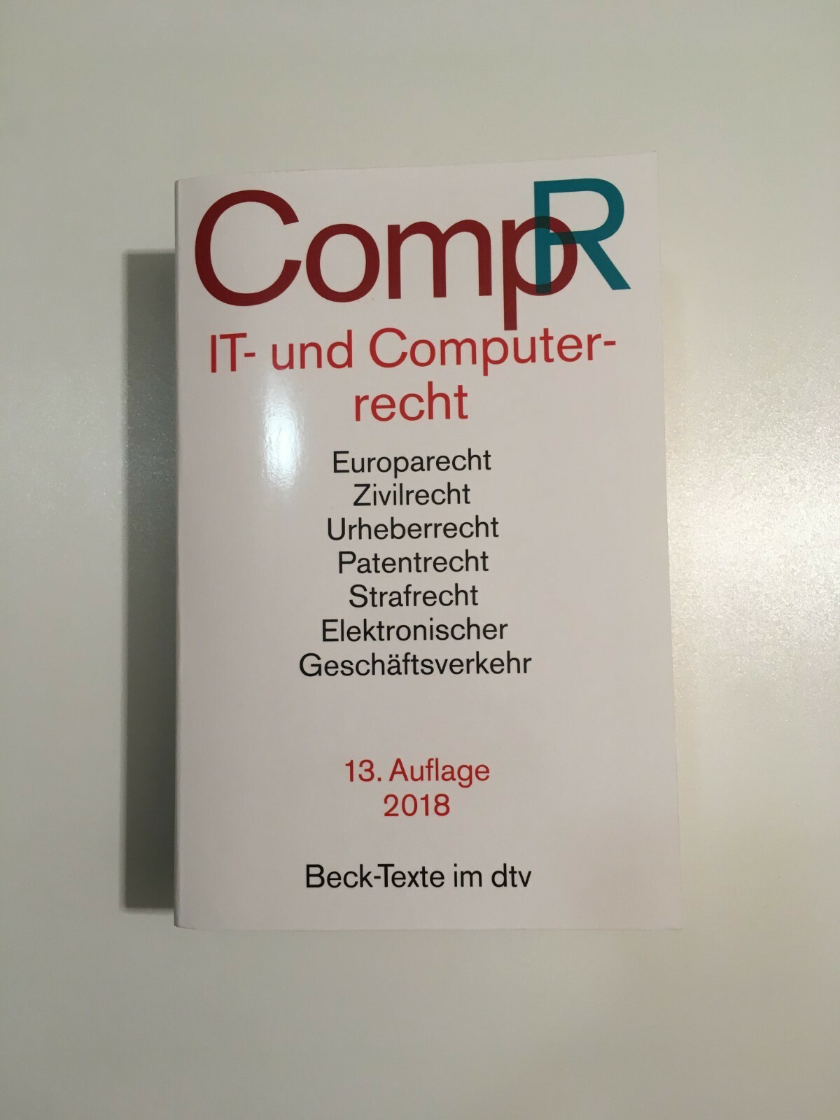 IT- und Computerrecht - CompR Jochen Schneider Taschenbuch Deutsch 2018 13