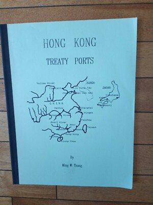 Hong Kong Treaty Ports by Ming W. Tsang