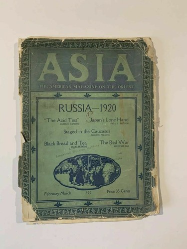 Asia Magazine Nov 1920 Russia,Japan ,China , Rare Vintage Biliban Illustrations