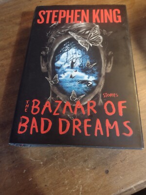 The Bazaar of Bad Dreams: Stories [ hardcover ] King, Stephen