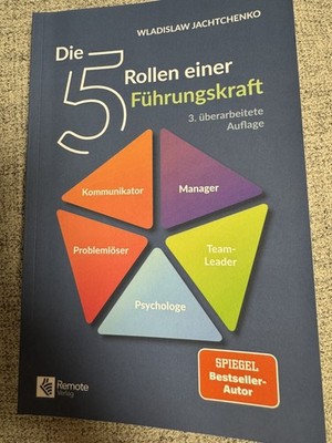 Die 5 Rollen Einer Führungskraft von Wladislaw Jachtchenko (2020, Taschenbuch)