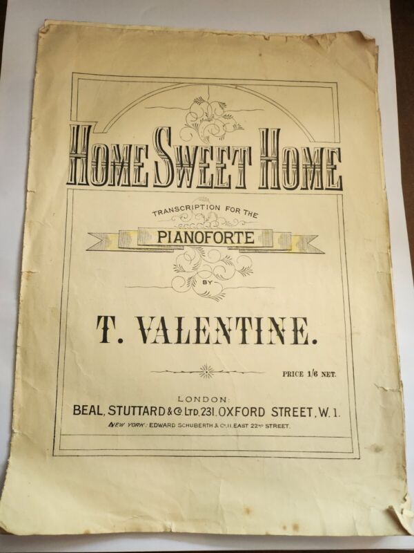 Home Sweet Home Pianoforte Sheet Music Vintage T. Valentine Beal Stuttard 