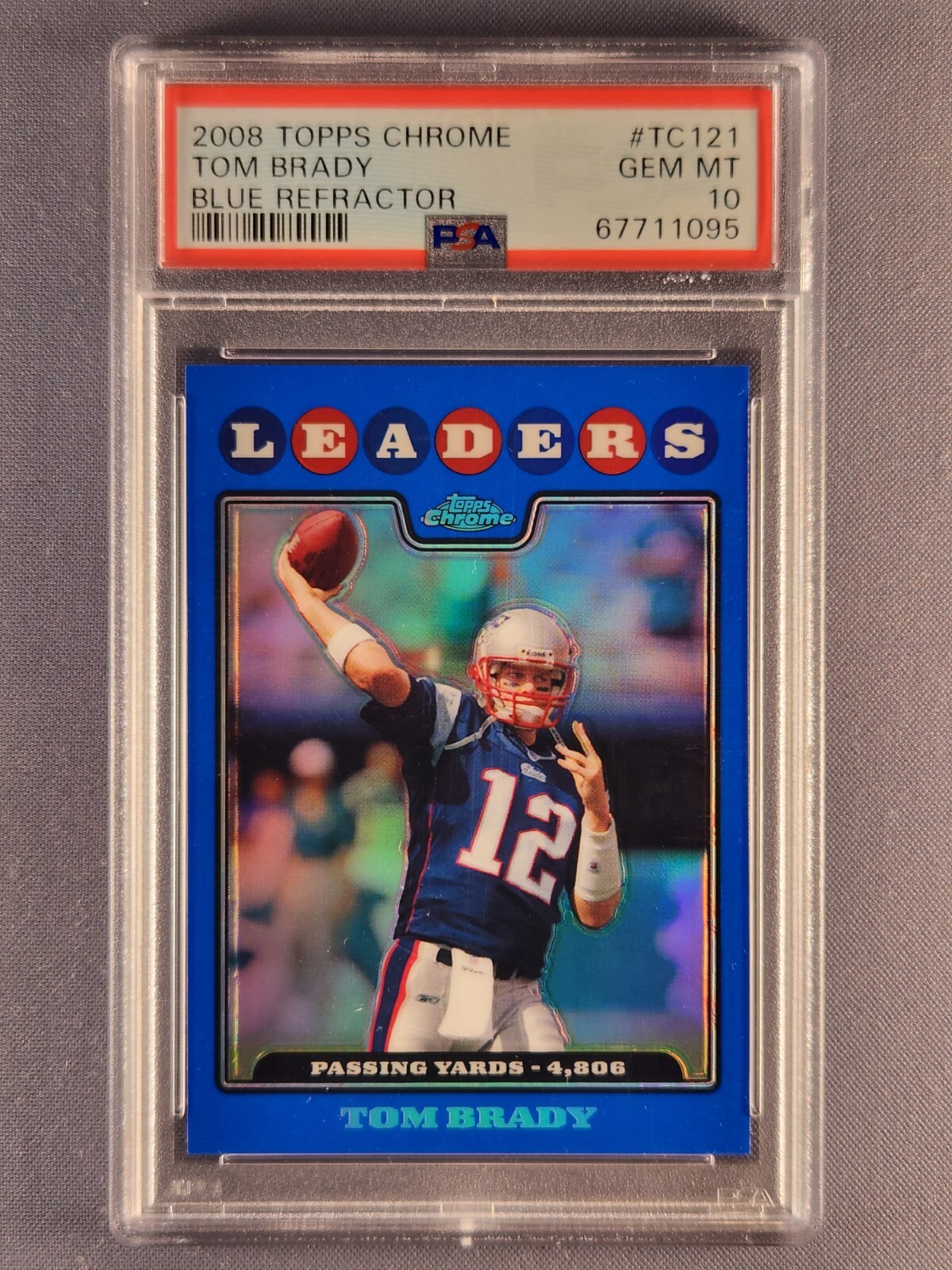 2008 Topps Chrome #TC121 Tom Brady Blue Refractor SSP Rare