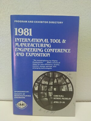 International Tool & Manufacturing Engineering Conference and Exposition 1981 PB