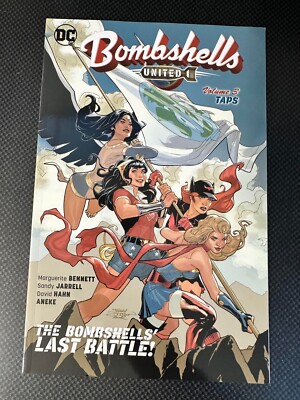 Bombshells United Volume 3 Taps DC TPB BRAND NEW Wonder Woman Black Canary Bats