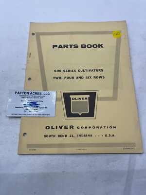 Parts Book for Oliver Model 600 Series Cultivators Two, Four and Six Rows