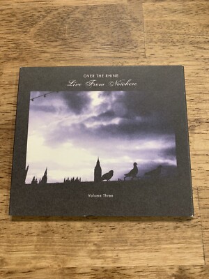 Live from Nowhere Volume Three by Over the Rhine (CD, 2008)