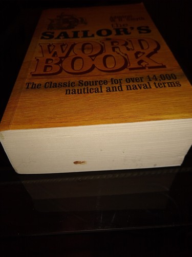 Sailor's Word-Book The Classic Dictionary of Nautical Terms by Admiral W. H Smit
