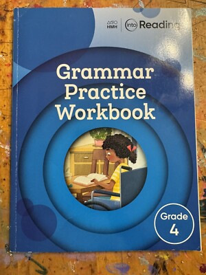 Into Reading Ser.: Into Reading : Grammar Practice Workbook Grade 4 by HOUGHTON