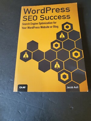 WordPress SEO Success : Search Engine Optimization for Your WordPress Site Blog