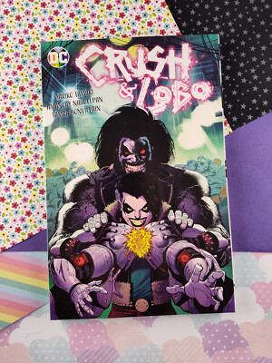 Crush & Lobo (Paperback, 2022) First Printing