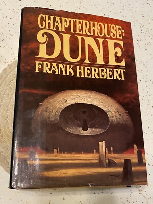 Chapterhouse: Dune by Frank Herbert, 1985, Hardcover, 1st Edition