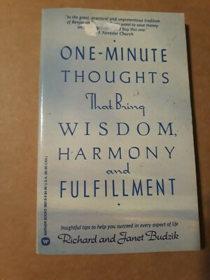 ONE-MINUTE THOUGHTS THAT BRING WISDOM, HARMONY (1990 pb) Richard & Janet Budzik